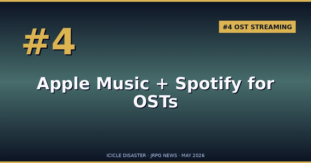 Apple Music + Spotify for JRPG Soundtrack Streaming