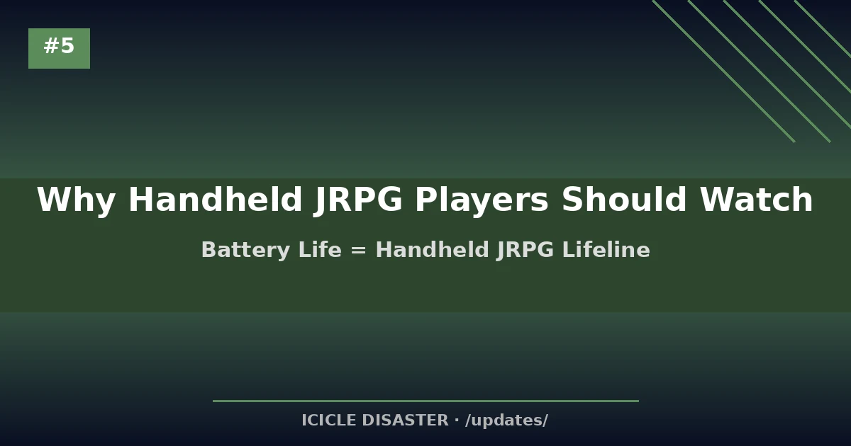 Battery life as the handheld JRPG lifeline for long campaigns