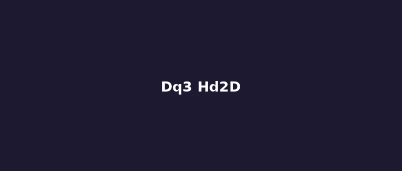 Dragon Quest III HD-2D Remake remake