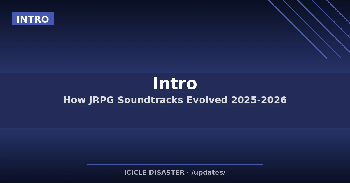 How JRPG Soundtrack Culture Evolved 2025-2026