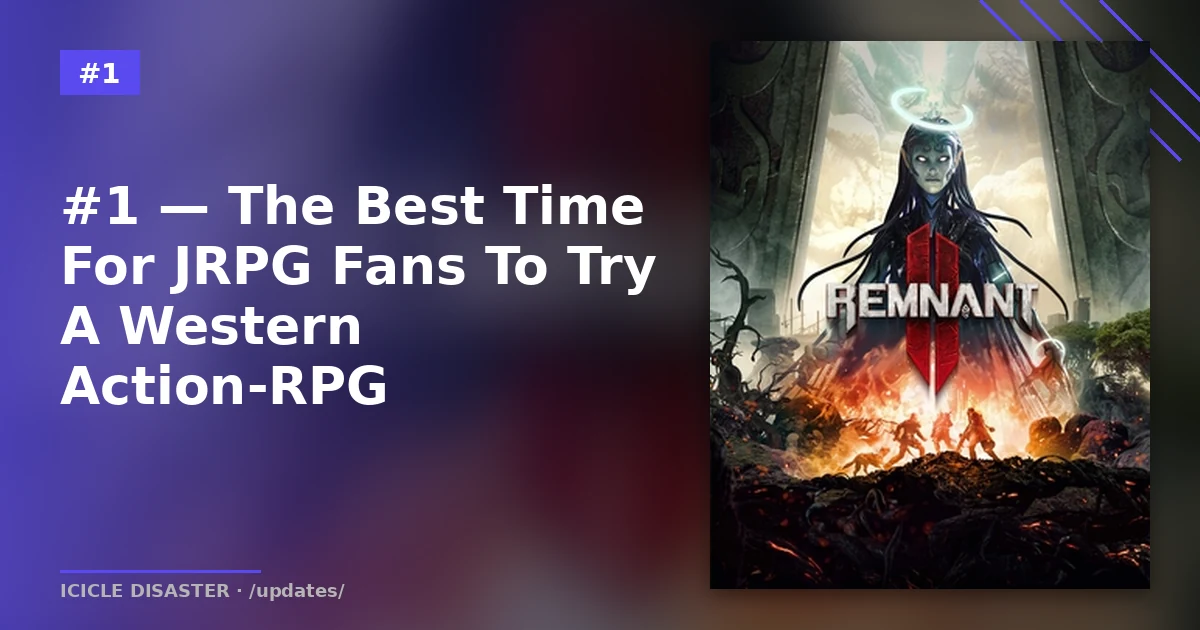 Remnant II — Verdict cover art for JRPG fans trying Western action-RPG