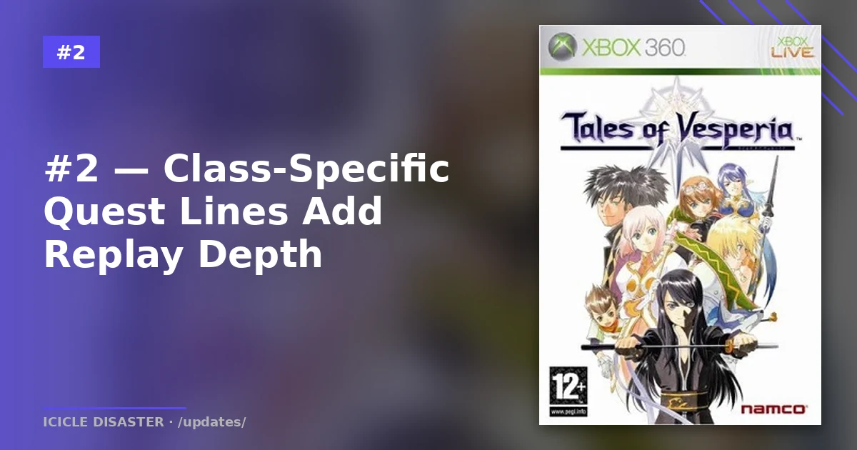 Tales of Vesperia — JRPG class-specific questline pattern Remnant 2 replicates
