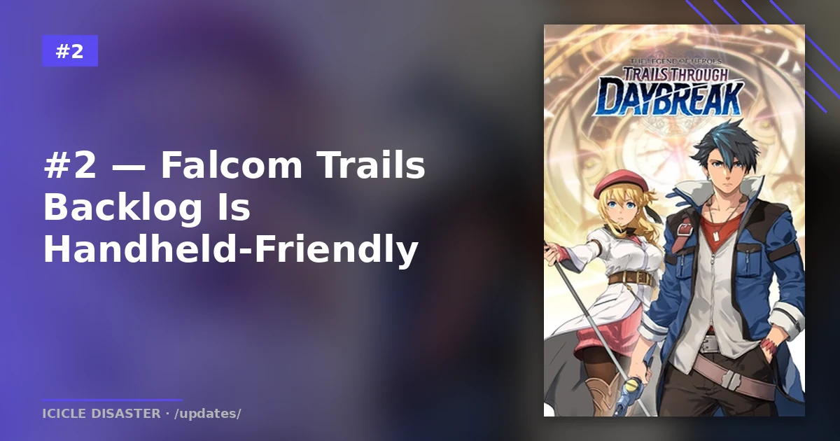 Trails through Daybreak — Falcom JRPG backlog friendly handheld experience