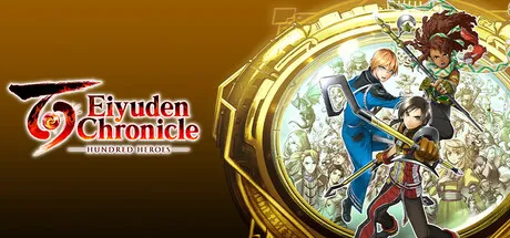 Eiyuden Chronicle Hundred Heroes — spiritual successor to Suikoden with 120 recruitable characters